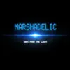 Marshadelic - Don't Fear the Light - Single